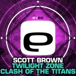 cover: Scott Brown - Twilight Zone/Clash Of The Titans