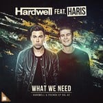 cover: Hardwell|Haris - What We Need