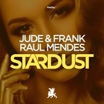 cover: Jude & Frank & Raul Mendes - Stardust