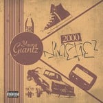 cover: Young Giantz - 2000 Ninetiez (Explicit)