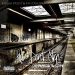 cover: 4th Disciple|Killah Priest|Raekwon - You Don't Stop