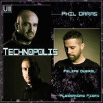 cover: Alessandro Fiore|Felipe Querol|Phil Daras - Technopolis