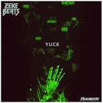 cover: Zeke Beats - Yuck