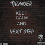 cover: Thunder - Keep Calm & Next Step