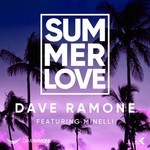 cover: Dave Ramone|Minelli - Summer Love (Mixes)