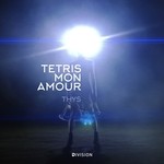 cover: Thys - Tetris, Mon Amour