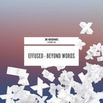 cover: Effused - Beyond Words