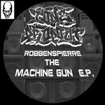 cover: Robbenspierre - MachineGun EP