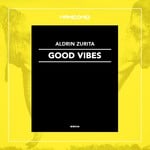 cover: Aldrin Zurita - Good Vibes