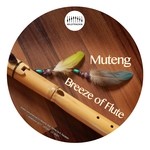 cover: Muteng - Breeze Of Flute