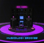 cover: Musicology Grooves - Hot Thang