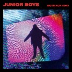 cover: Junior Boys - Big Black Coat