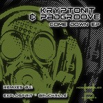 cover: Kryptonit & Padgroove - Come Down EP