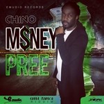 cover: Chino - Money Pree