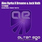 cover: Alex Byrka X Breame|Jack Vath - Titania