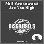 cover: Phil Greenwood - Are You High