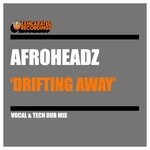 cover: Afroheadz - Drifting Away