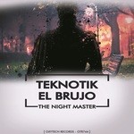 cover: El Brujo|Teknotik - The Night Master