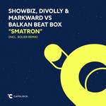 cover: Showbiz|Divolly|Markward|Balkan Beat Box - Smatron