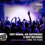 cover: Deep Influence|Joe Gauthreaux|Tony Moran|Zhana Roiya - Shake The Room