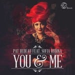 cover: Pat Bedeau|Sofia Rubina - You & Me