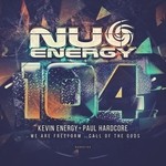 cover: Kevin Energy & Paul Hardcore - Nu Energy 104