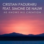 cover: Cristian Paduraru|Simone De Nauw - He Knows His Creation (remixes)