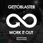 cover: Gettoblaster - Work It Out