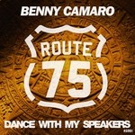 cover: Benny Camaro - Dance With My Speakers