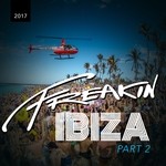 cover: Various - Freakin Ibiza 2017 Part II