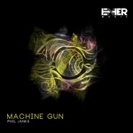 cover: Phil Janks - Machine Gun