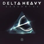 cover: Delta Heavy - Gargantua