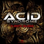 cover: Acid Syndrome - A Dark Place