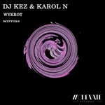 cover: Dj Kez|Karol N - Wykrot