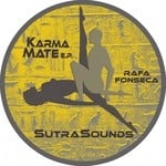 cover: Rafa Fonseca - Karma Mate EP