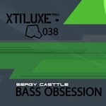 cover: Sergy Casttle - Bass Obsession