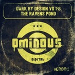 cover: Dark By Design|F8 - The Ravens Pond