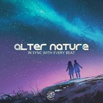 cover: Alter Nature - In Sync With Every Beat