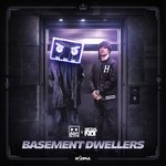 cover: Barely Alive|Virtual Riot - Basement Dwellers