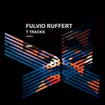 cover: Fulvio Ruffert - T Tracks