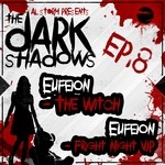 cover: Eufeion - The Dark Shadows EP (Part 8)