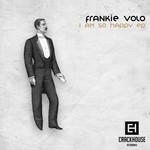 cover: Frankie Volo - I Am So Happy EP