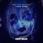 cover: Hector Aguero - Take Over