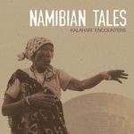 cover: Namibian Tales - Kalahari Encounters