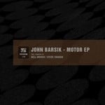 cover: John Barsik - Motor EP