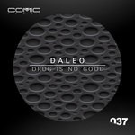 cover: Daleo - Drug Is No Good