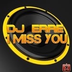 cover: Dj Erre - I Miss You