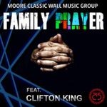 cover: Clifton King - Family Prayer