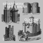 cover: Stratowerx & Matt Walsh - Climbing Castles EP