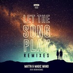 cover: Mattn & Magic Wand|Neisha Neshae - Let The Song Play